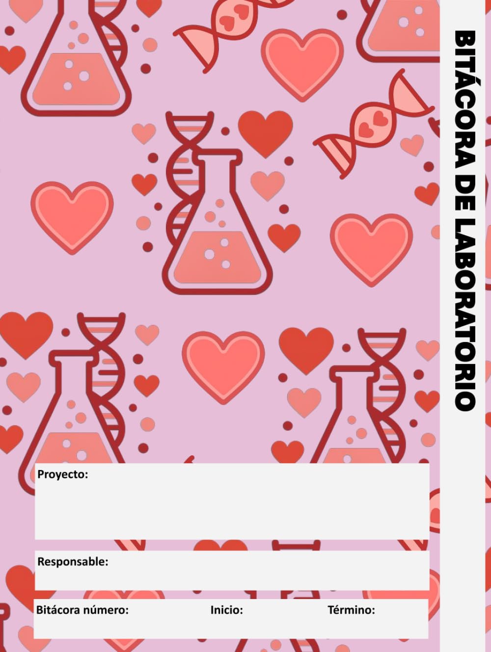 capítulo por capítulo baixar Bitácora de laboratorio: Básica-San Valentín (Bitácoras de laboratorio en Español) (Spanish Edition)