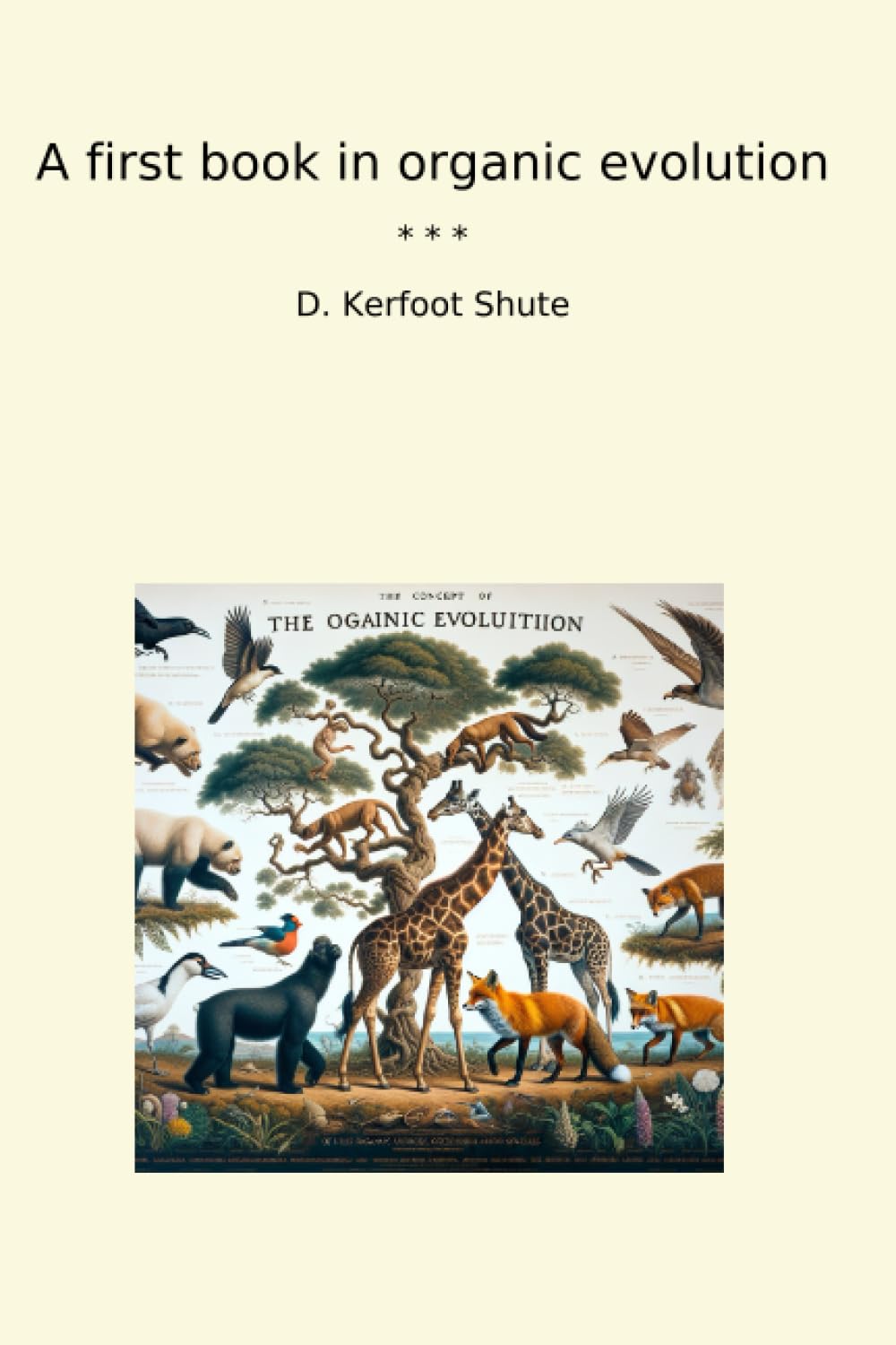 capítulo por capítulo baixar A first book in organic evolution (Classic Books)