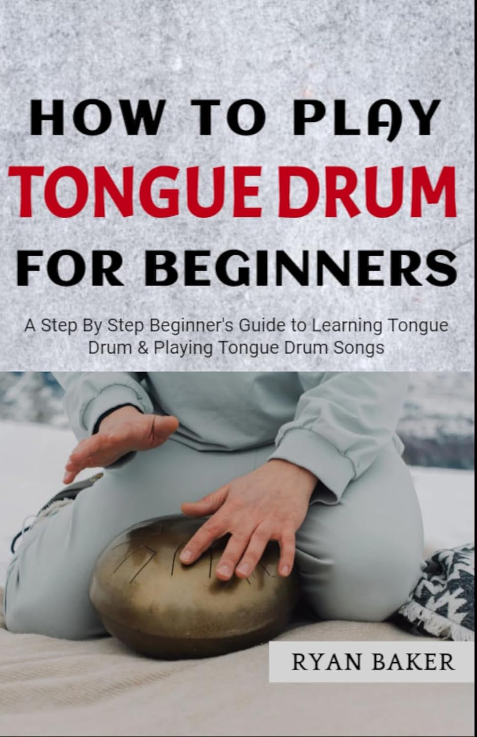capítulo por capítulo baixar How to Play The Tongue Drum For Beginners: Learn How to Play Steel Tongue Drum Music & Songs