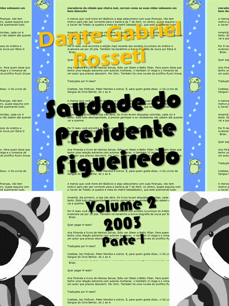 Saudade do Presidente Figueiredo: Volume 2: 2003 (Parte 1) baixar o livro de graça