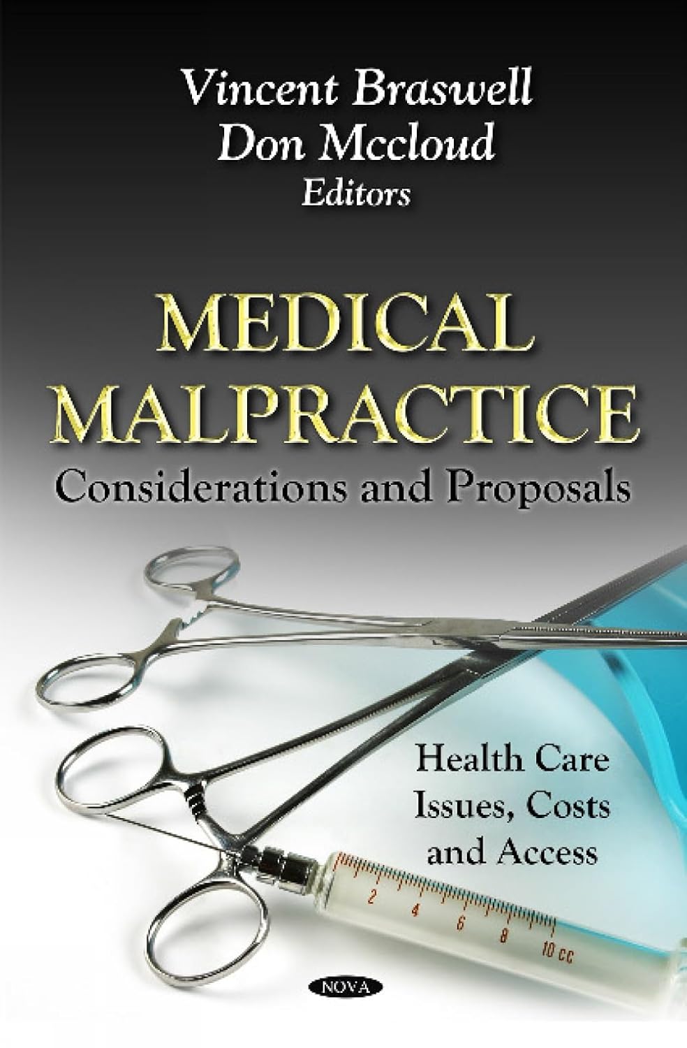 ler totalmente Medical Malpractice: Considerations and Proposals: Considerations & Proposals
