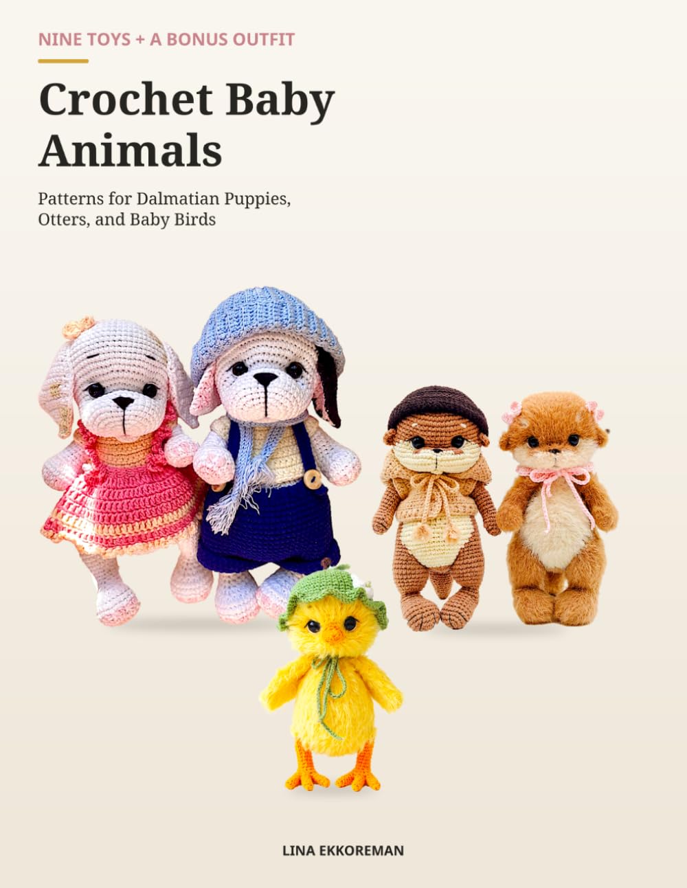 Crochet Baby Animals: Patterns for Dalmatian Puppies, Otters, and Baby Birds (DETAILED CROCHET PATTERNS / USA) baixar livro de graça