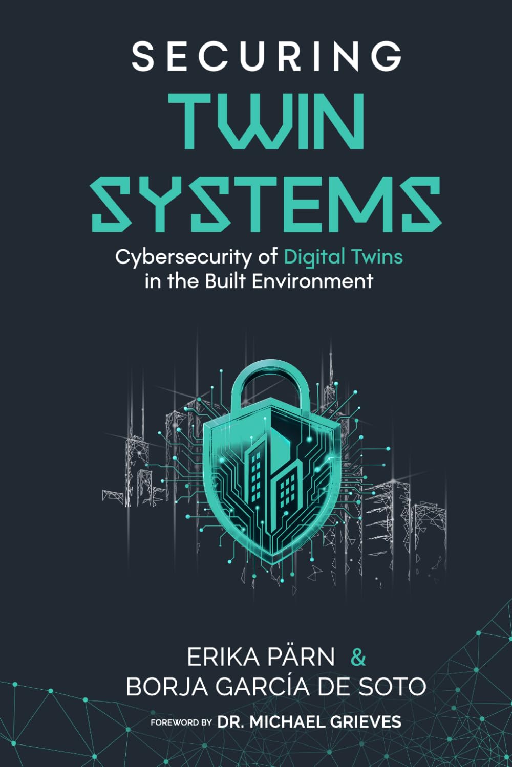 capítulo por capítulo baixar Securing Twin Systems: Cybersecurity of Digital Twins in the Built Environment