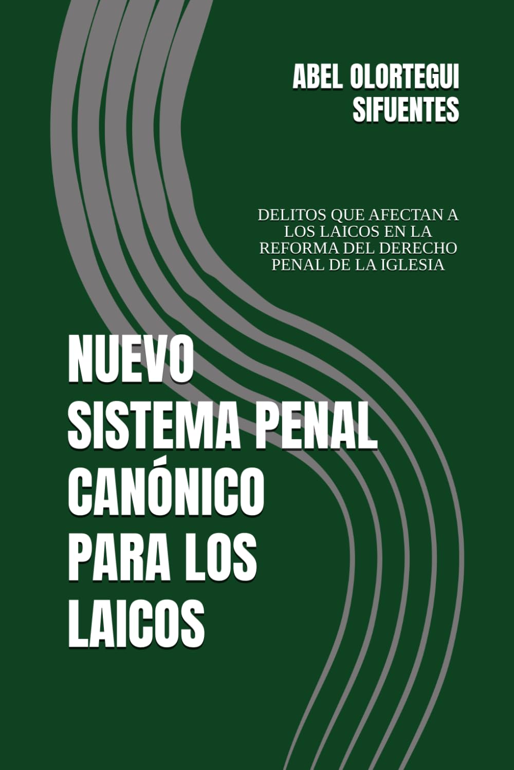 Sistema Penal Canónico Para Los Laicos: Delitos Que Afectan a Los Laicos En La Reforma del Derecho Penal de la Iglesia baixar livro de graça