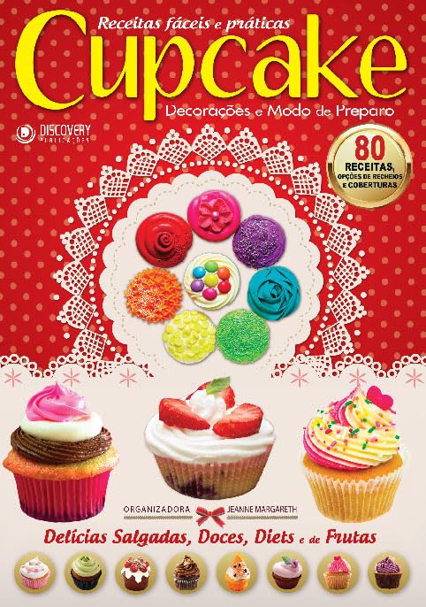 ler totalmente Receitas Fáceis e Práticas Ed. 01 - Cupcakes (Discovery Publicações)
