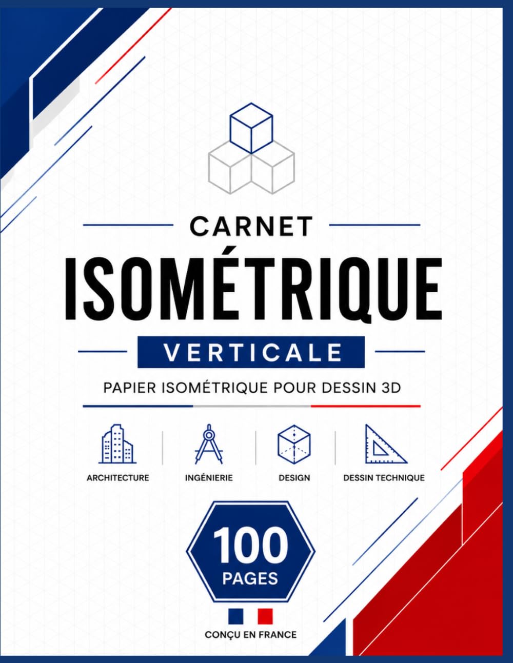 Carnet Isométrique Vertical: Cahier de dessin 3D à grille isométrique | Papier blanc avec grille gris clair | 100 pages | Format 8,5 × 11 pouces (French Edition) baixar o livro de graça