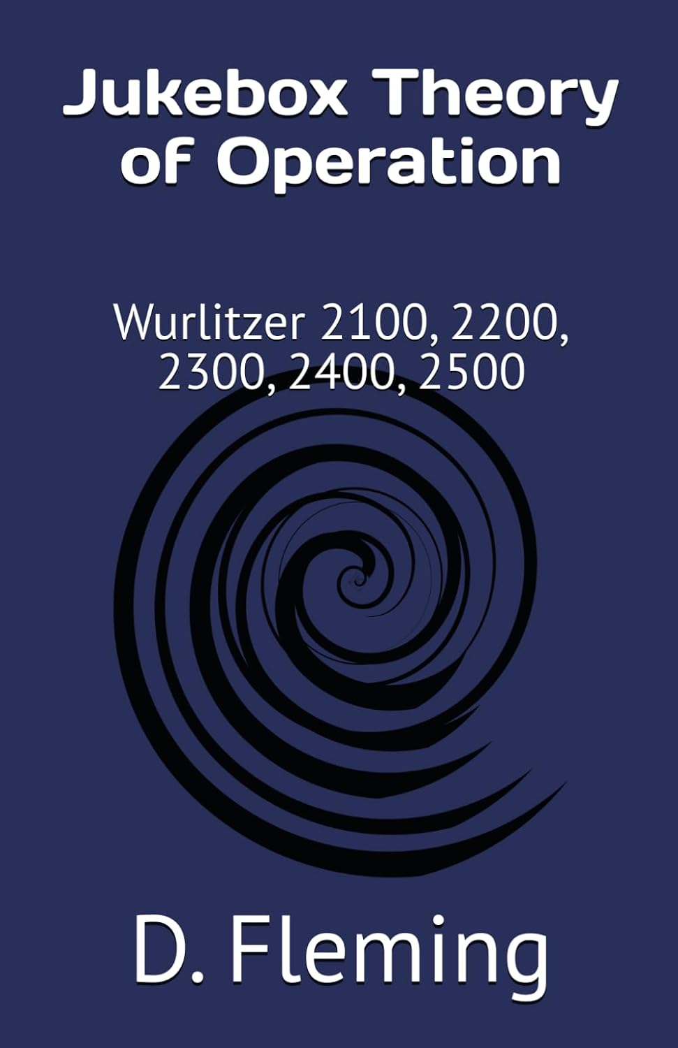 Jukebox Theory of Operation: Wurlitzer 2100, 2200, 2300, 2400, 2500 baixar o livro de graça