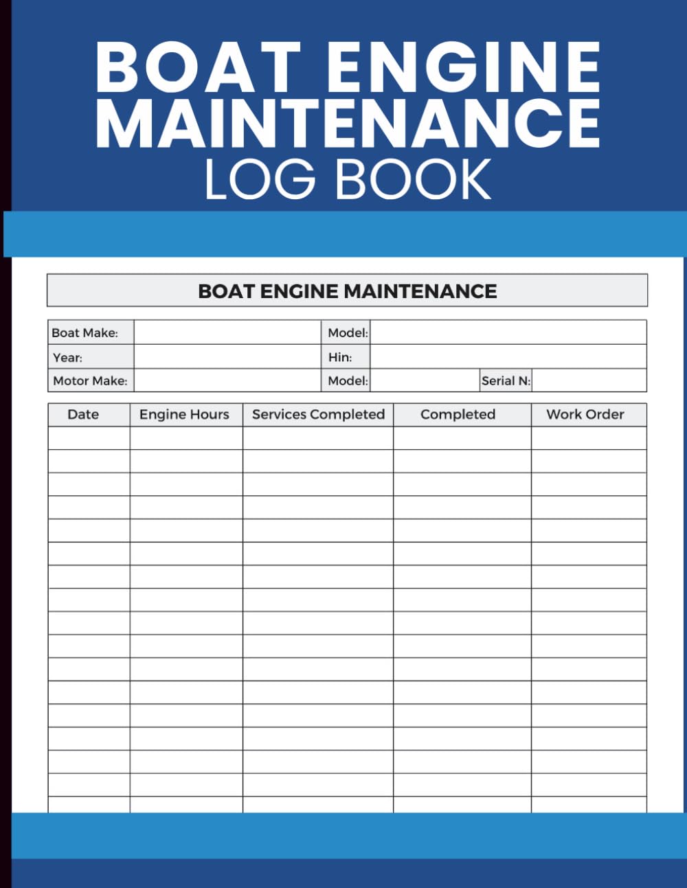 Boat Engine Maintenance Log book: Hour Logs, Repair Documentation, Inspection Notes, and Vessel Information baixar o livro de graça