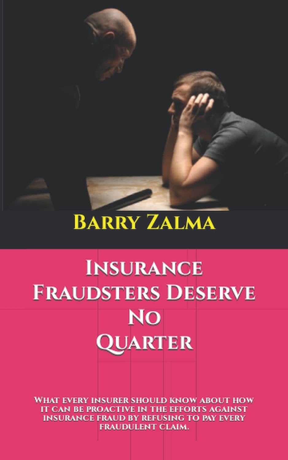 ler totalmente Insurance Fraudsters Deserve No Quarter: What every insurer should know about how it can be proactive in the efforts against insurance fraud by refusing to pay every fraudulent claim.