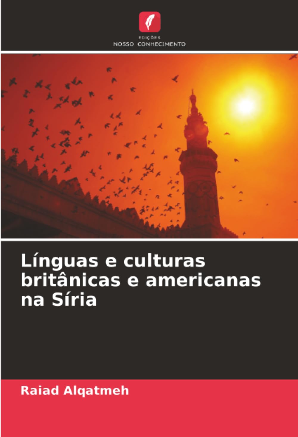 Línguas e culturas britânicas e americanas na Síria baixar livro de graça
