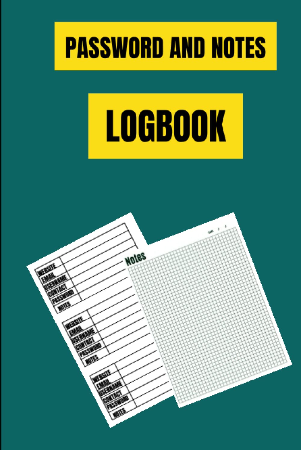 Password and Notes Logbook: Keep Your Passwords and Notes Safe and Secure baixar o livro de graça
