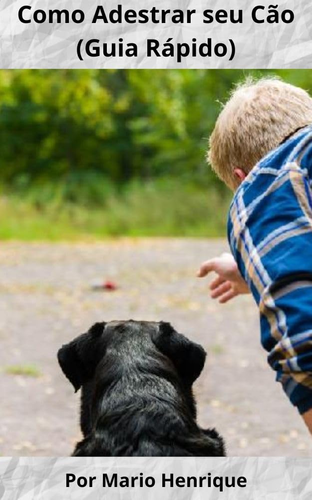 capítulo por capítulo baixar 12 Métodos para Adestrar o seu Cão: Sem Gastar Nada