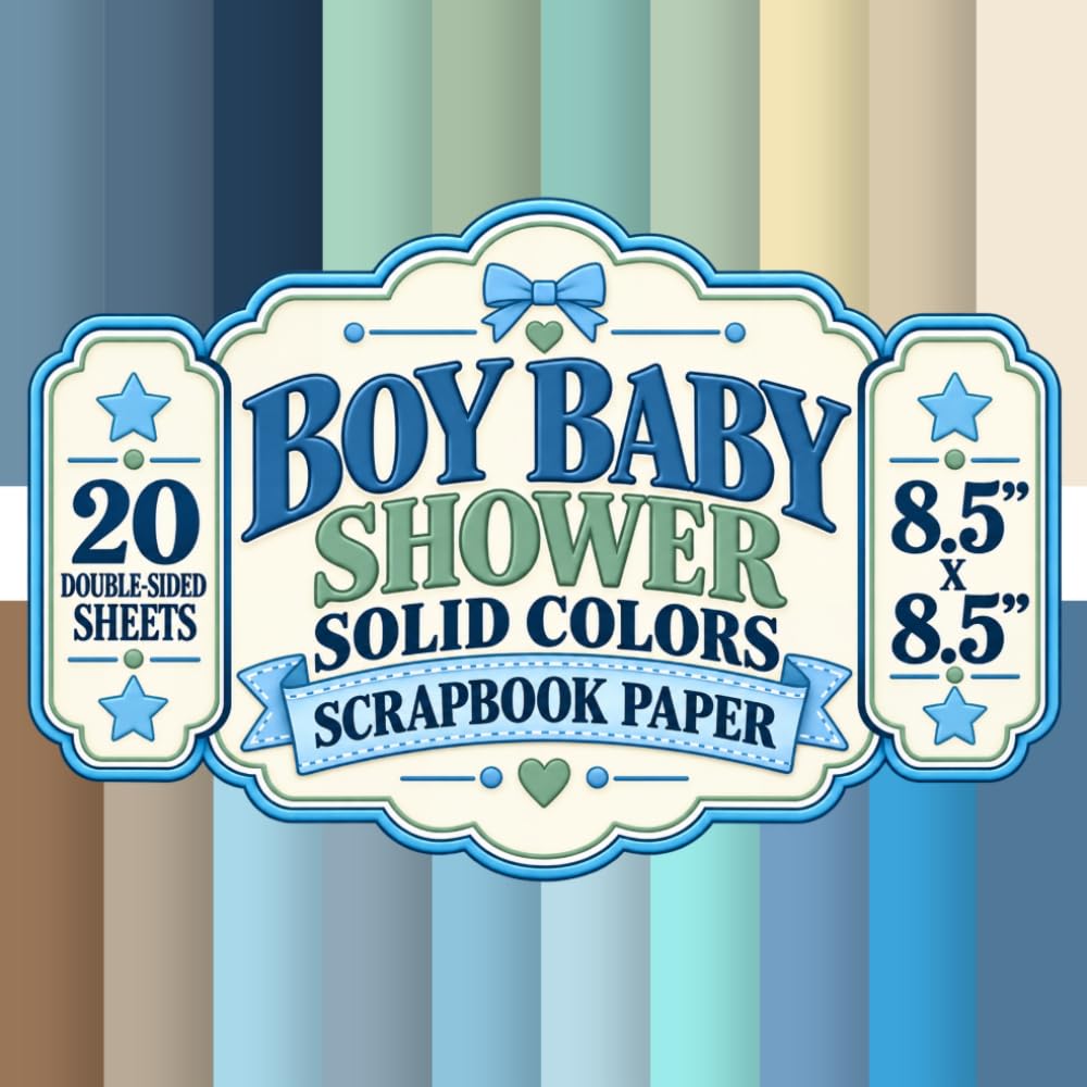 Boy Baby Shower Solid Colors Scrapbook Paper: 8.5" x 8.5" 20 Double-Sided Sheet 20 Designs Decorative Craft Paper with Solid Baby Blue, Sage Green,... Card Making, Decoupage Origami & Collage baixar o livro de graça