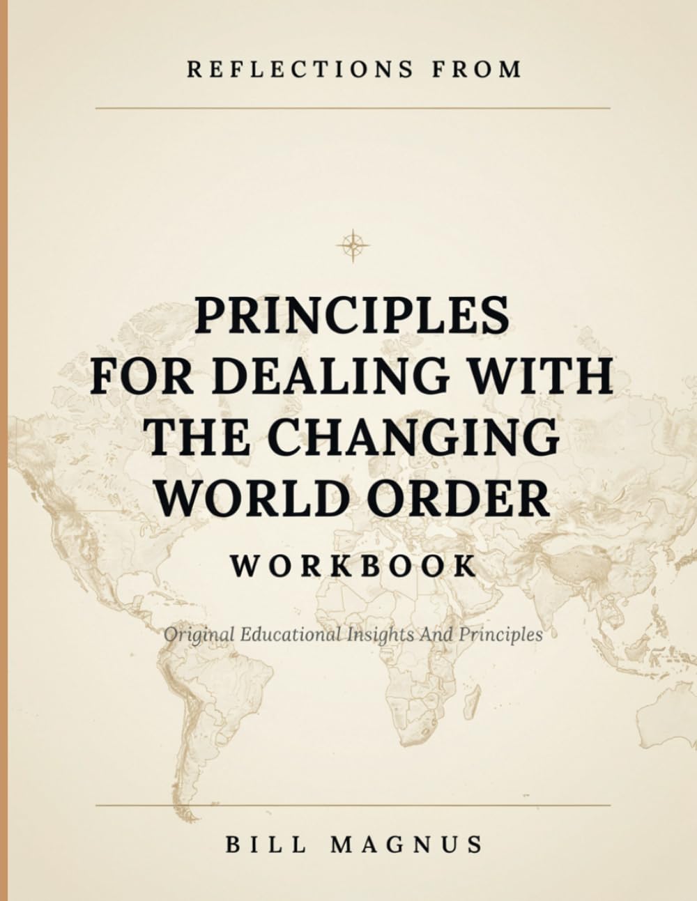 Reflections From Principles For Dealing With The Changing World Order: Original Educational Insights And Principles baixar o livro de graça