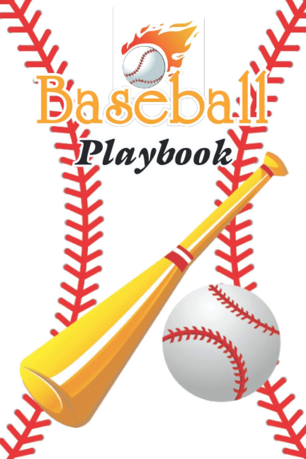 Baseball Playbook: The Practice Plan playbook for Baseball Coaches | Blank Baseball Court Diagrams Notebook | 100 Pages of Blank Baseball Field Diagram | Coach Notebook baixar livro de graça