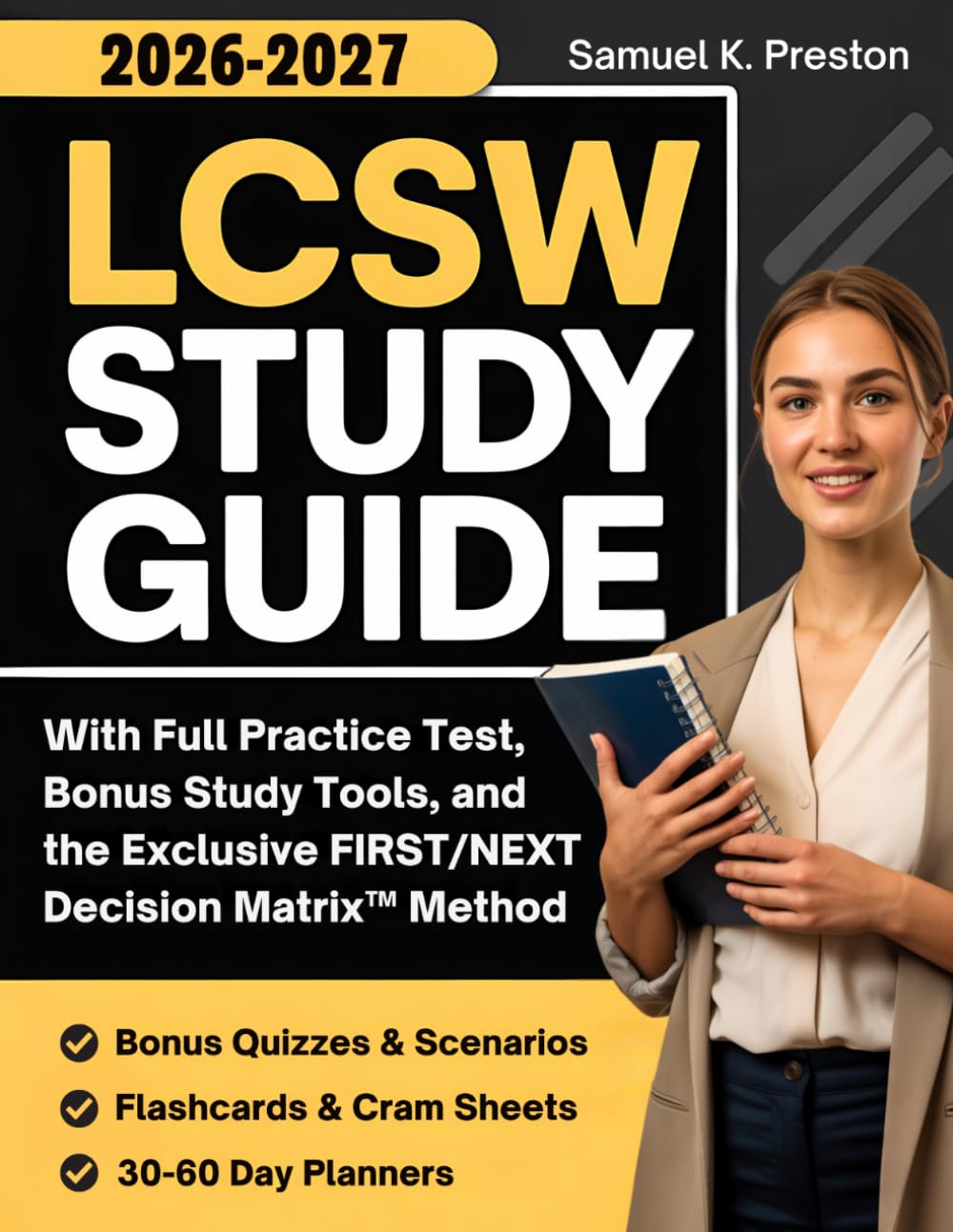 ler totalmente LCSW Study Guide: ASWB LCSW Exam Prep with Full Practice Test, Bonus Study Tools, and the Exclusive FIRST/NEXT Decision Matrix™ Method