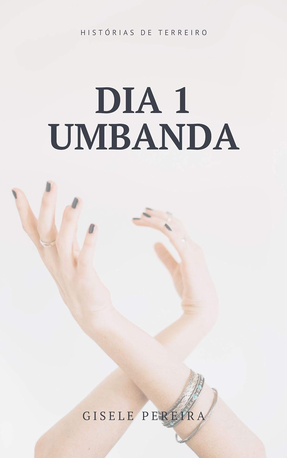 ler totalmente DIA 1 UMBANDA: HISTÓRIAS DE TERREIRO
