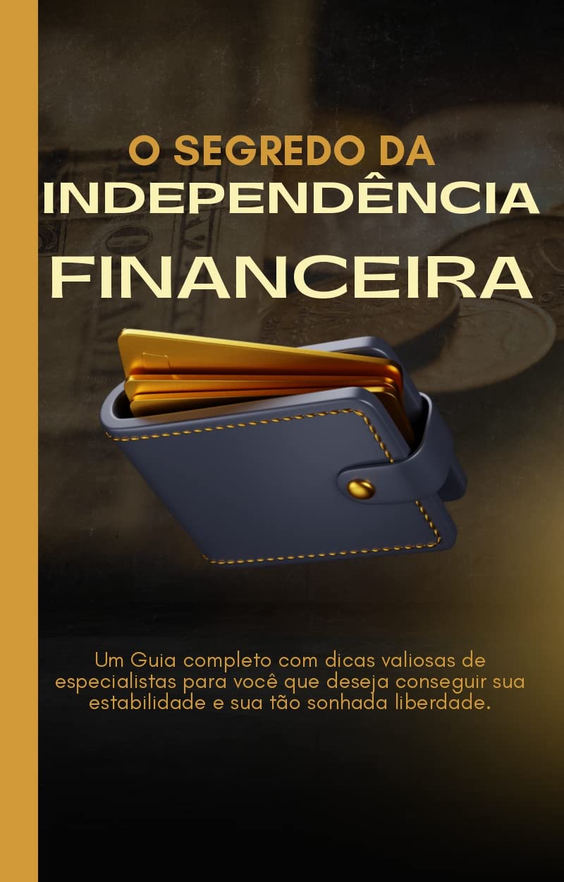 O segredo da independência financeira baixar o livro de graça