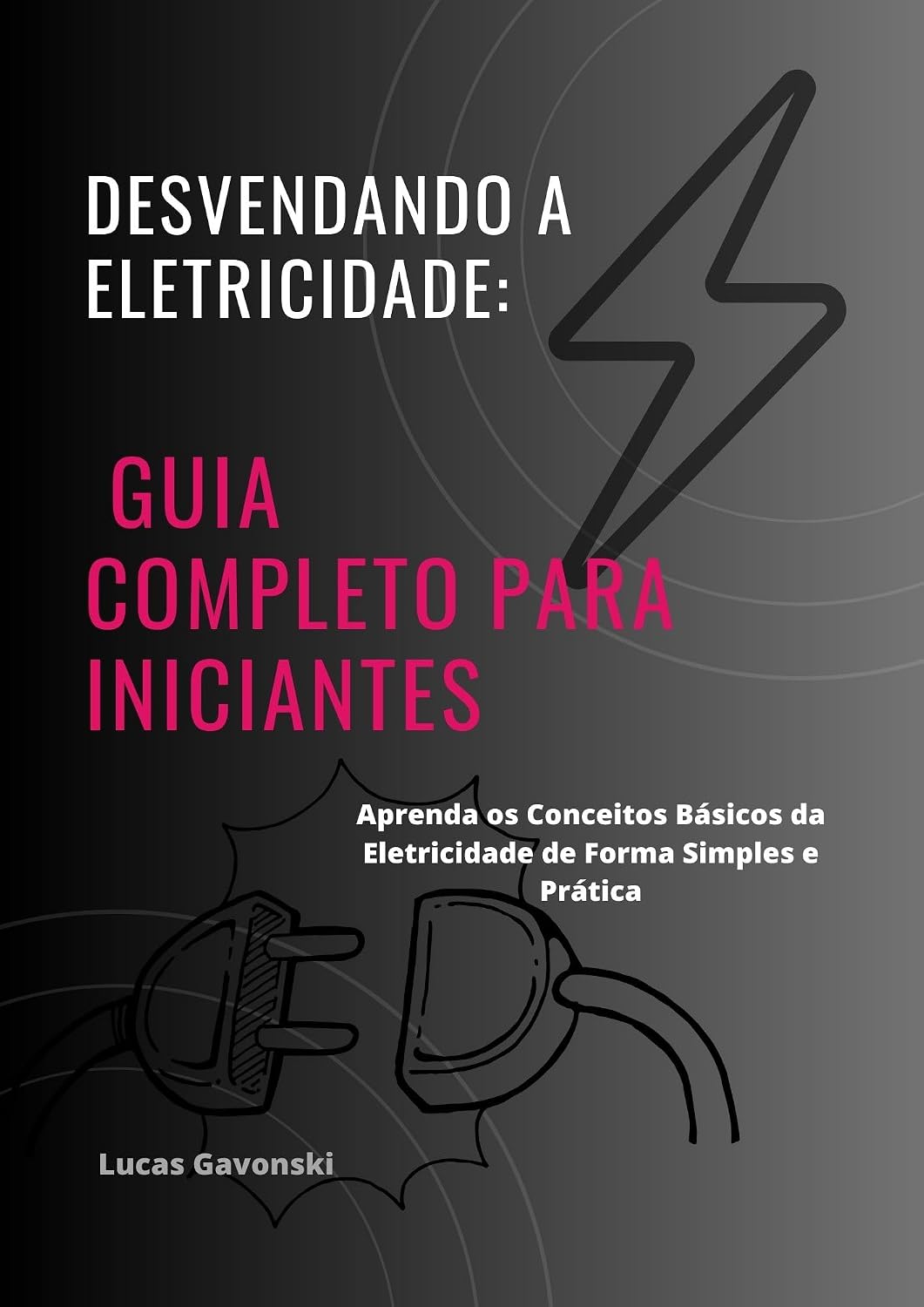 capítulo por capítulo baixar ELETRICIDADE: GUIA COMPLETO PARA INICIANTES
