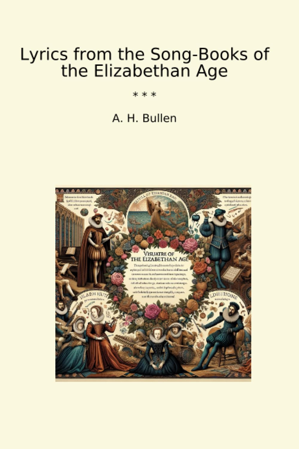 Lyrics from the Song-Books of the Elizabethan Age (Classic Books) baixar o livro de graça