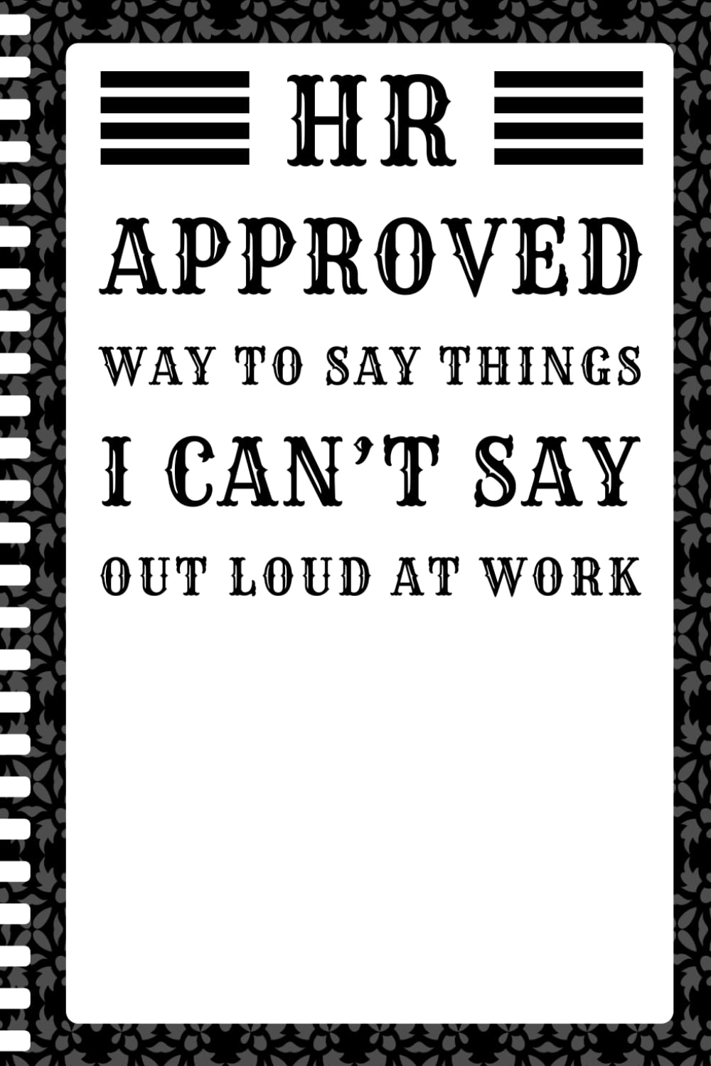 capítulo por capítulo baixar Stocking Stuffers for Men: HR Approved Way To Say Things I Can’t Say Out Loud At Work for Coworkers, Colleagues and Workplace Friends: Funny Christmas... Exchange White Elephant and Secret Santa...