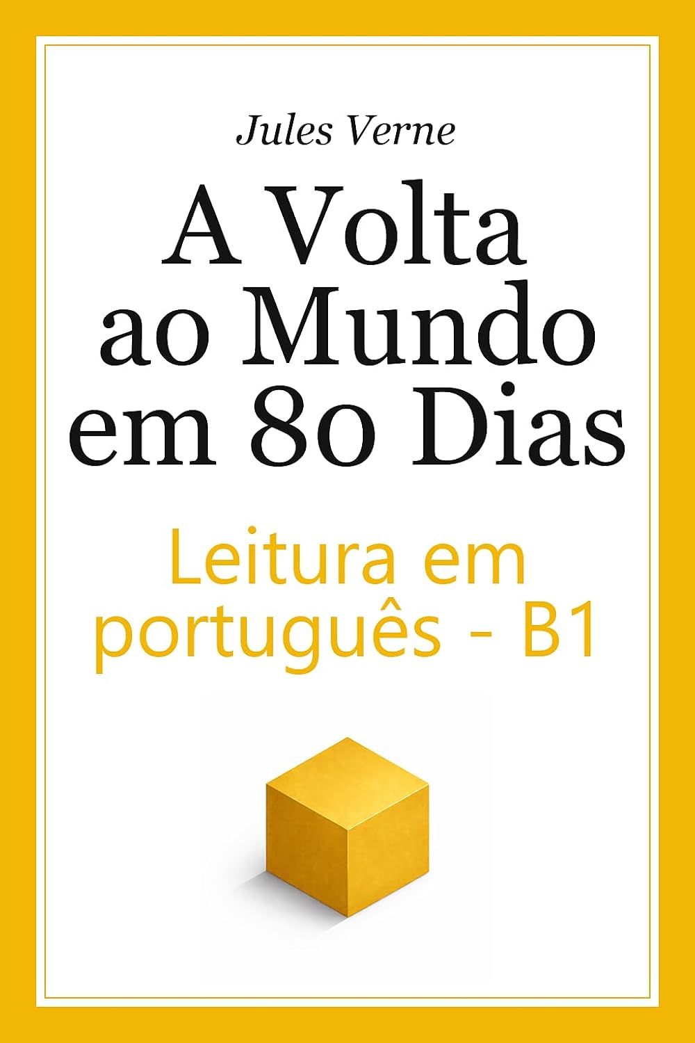 capítulo por capítulo baixar A Volta ao Mundo em 80 Dias: Leitura em Português do Brasil para Aprendizes – Nível B1: Around the World in Eighty Days: B1 Level Portuguese Reading ((BR)... Clássicos que você realmente consegue ler)