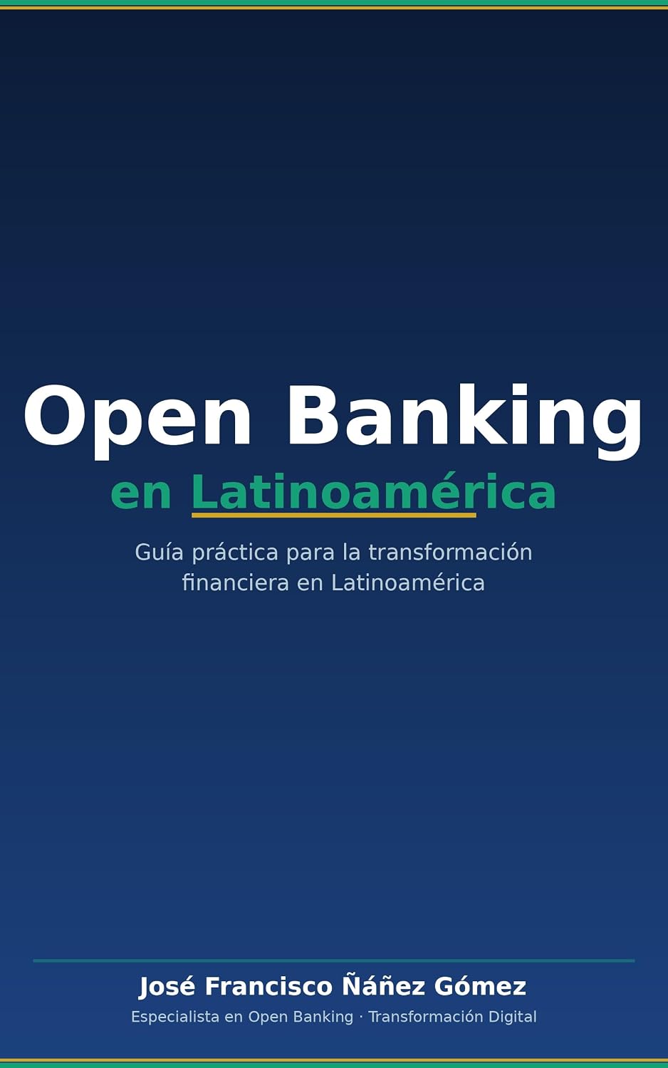 ler totalmente Open Banking: Guía práctica para la transformación financiera en Latinoamérica (Spanish Edition)