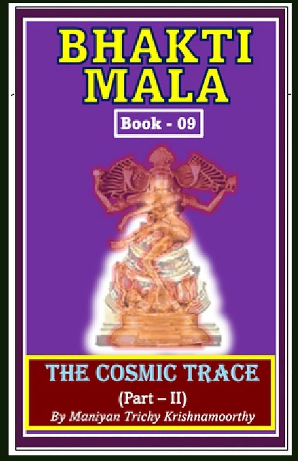 Bhakti Mala: The Cosmic Trace - Part - II: 9 baixar o livro de graça