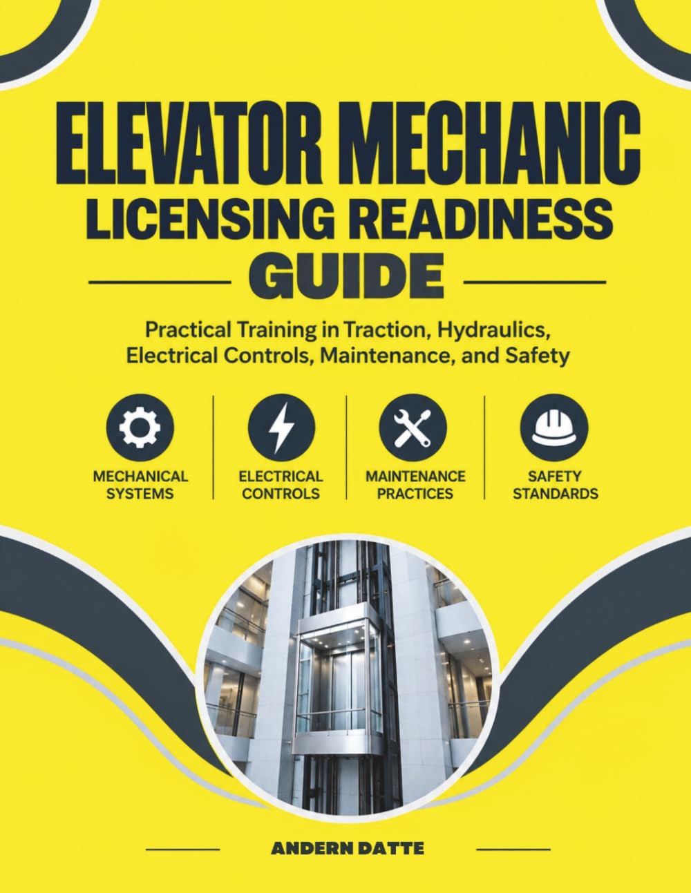 capítulo por capítulo baixar ELEVATOR MECHANIC LICENSING READINESS GUIDE: Practical Training in Traction, Hydraulics, Electrical Controls, Maintenance, and Safety