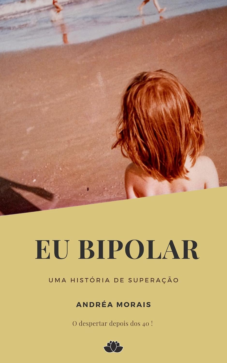 Eu bipolar: Uma história de superação baixar livro de graça