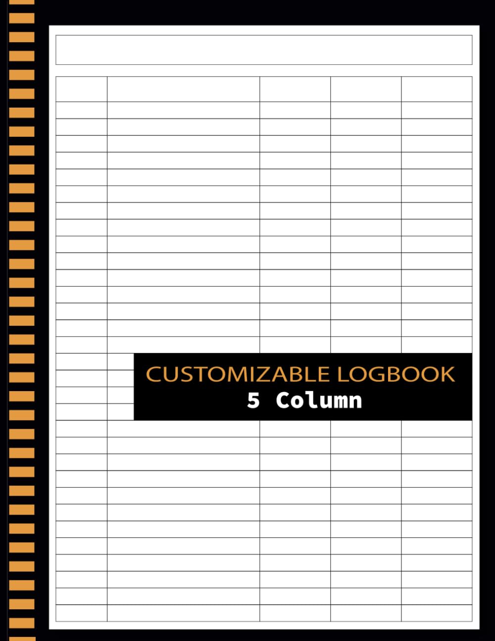 Customizable Log Book 5 Column: Customize Your Log Book for Income and Expenses, schedules 8.5x11 Inch, 100 Pages baixar livro de graça