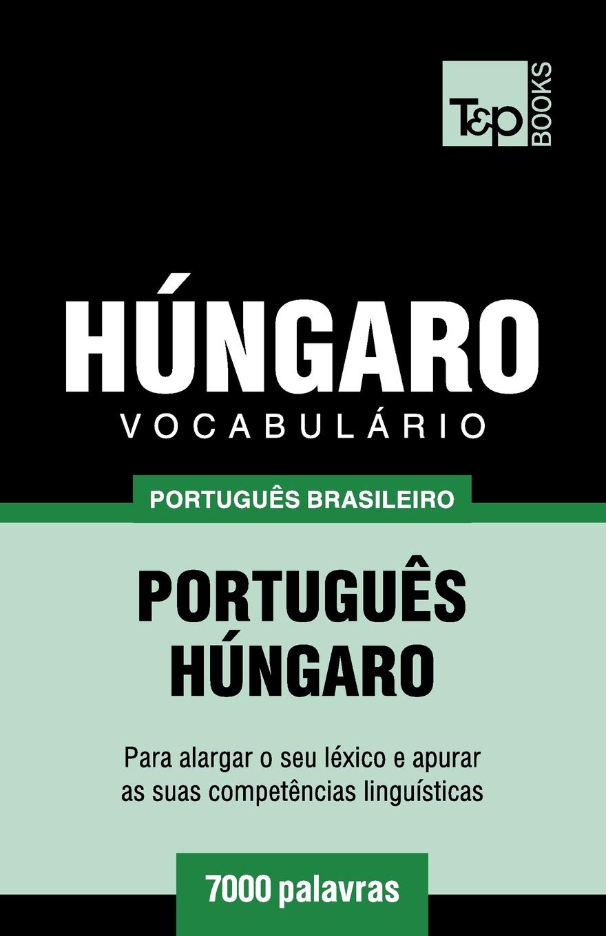 Vocabulário Português Brasileiro-Húngaro - 7000 palavras: 103 baixar livro de graça