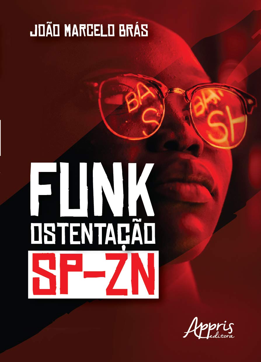 Funk ostentação: sp-zn baixar livro de graça