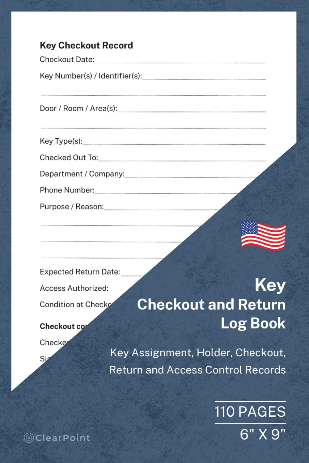 Key Checkout and Return Log Book: Key Assignment, Holder, Checkout, Return and Access Control Records | 110 Pages | 6 × 9 Format: Key Control and... Managers, Offices and Maintenance Teams baixar o livro de graça