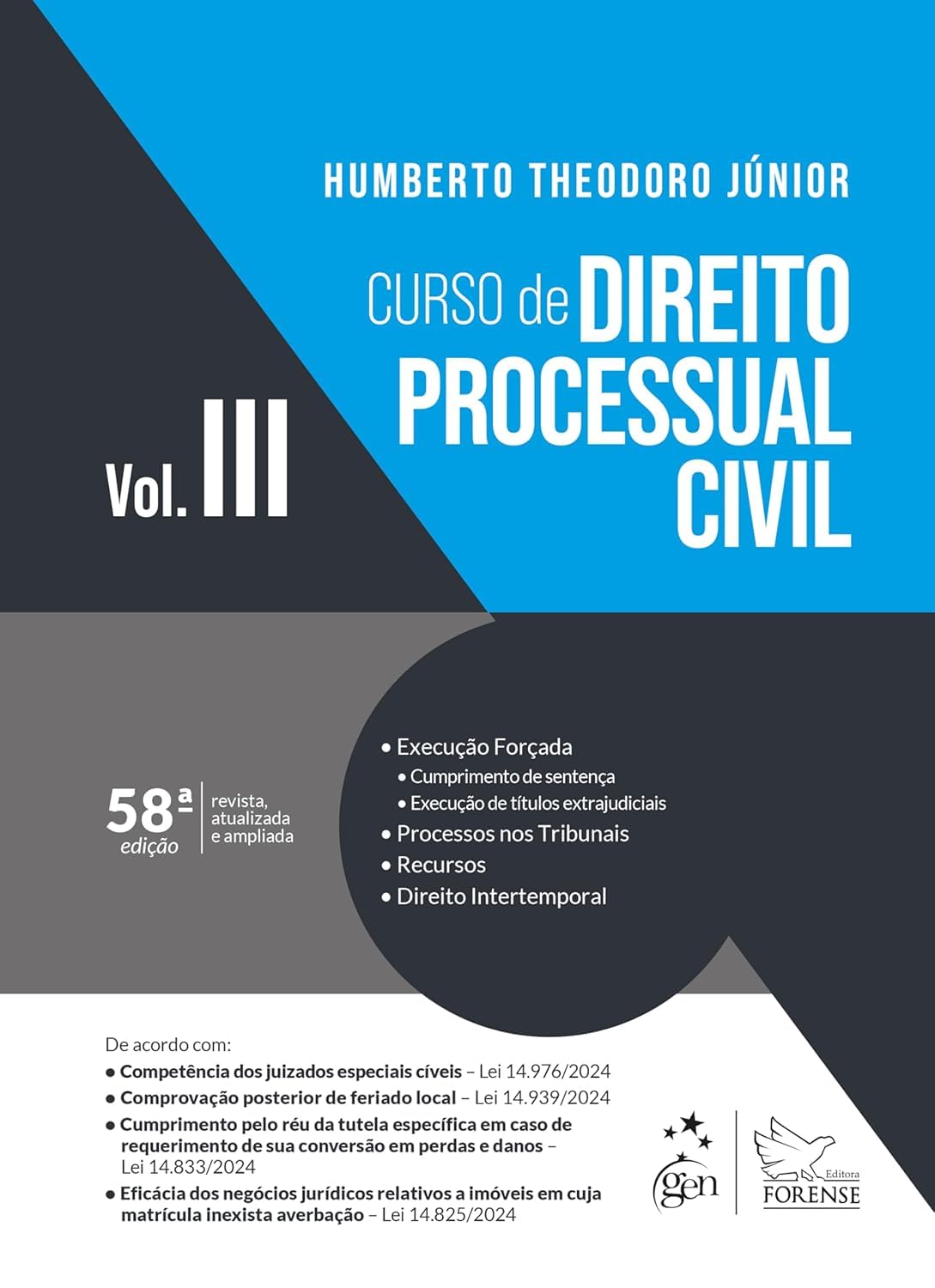 Curso de Direito Processual Civil Vol.3 - 58ª Edição 2025