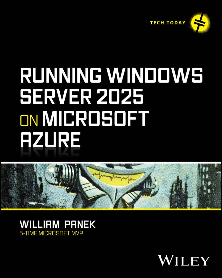 ler totalmente Running Windows Server 2025 on Microsoft Azure (Tech Today) (English Edition)