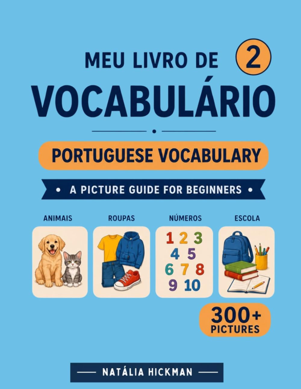 Meu livro de vocabulário 2: Vamos aprender Português! (Portuguese Edition)
