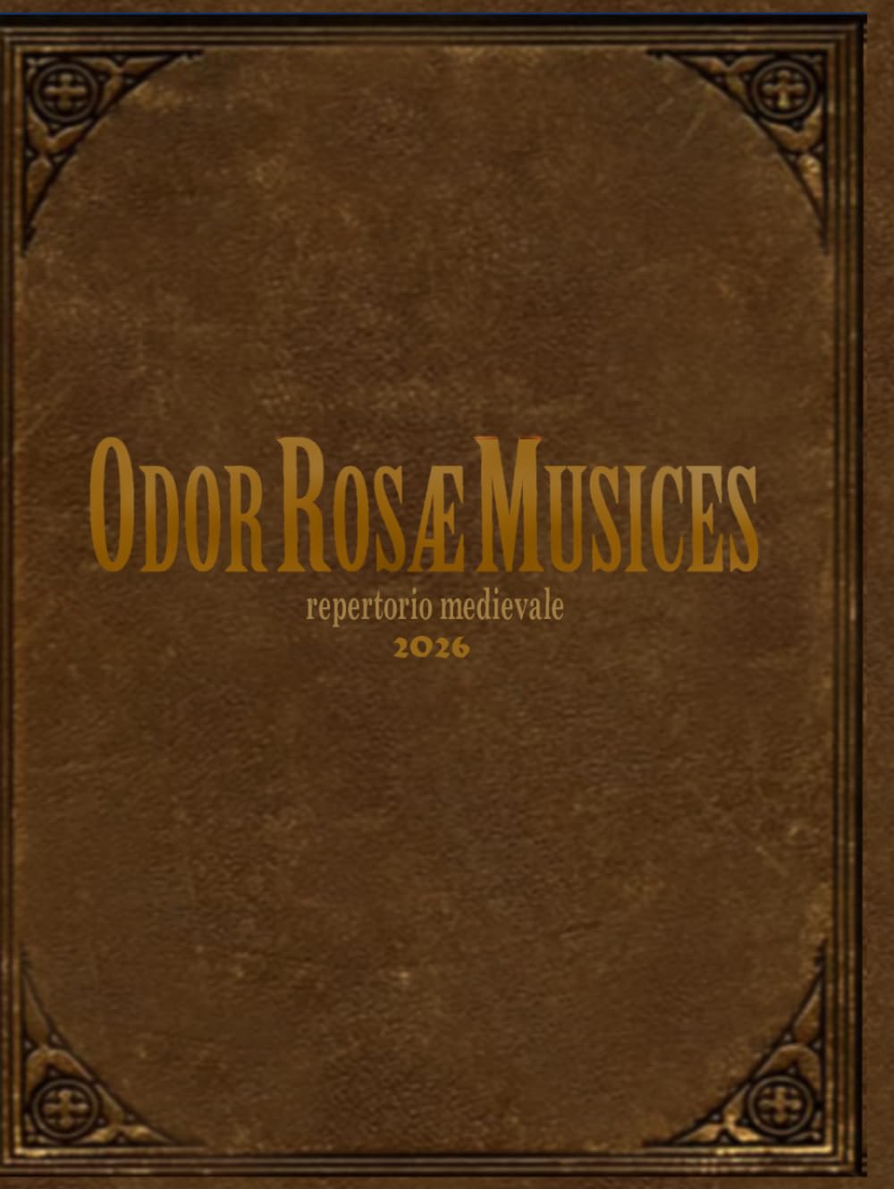 Repertorio medievale dell'Odor Rosae Musices 2026 - Rev Fabio Anti (Italian Edition) baixar o livro de graça