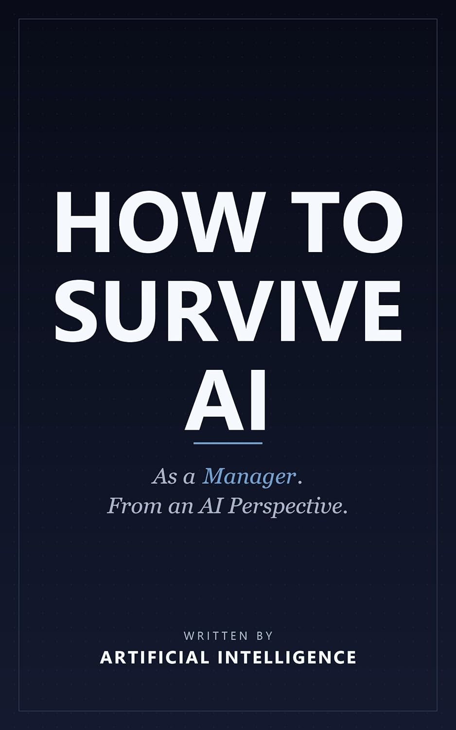 ler totalmente How to Survive AI: As a Manager. From an AI Perspective. (English Edition)