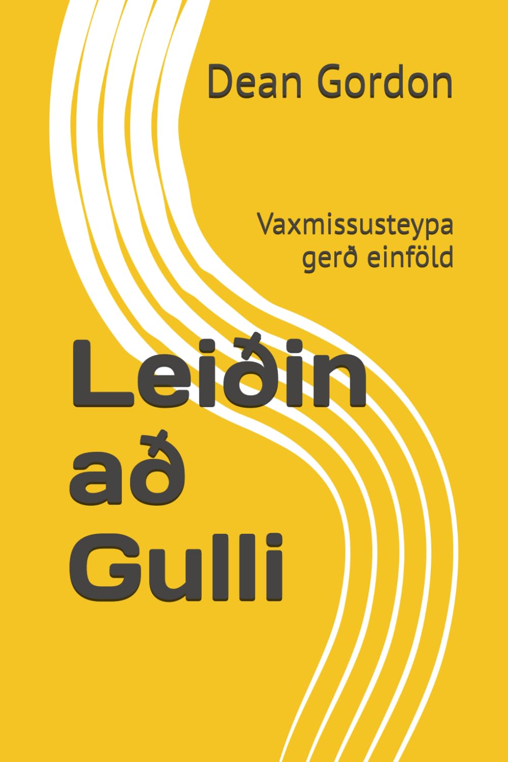 capítulo por capítulo baixar Leiðin að Gulli: Vaxmissusteypa gerð einföld (Icelandic Edition)
