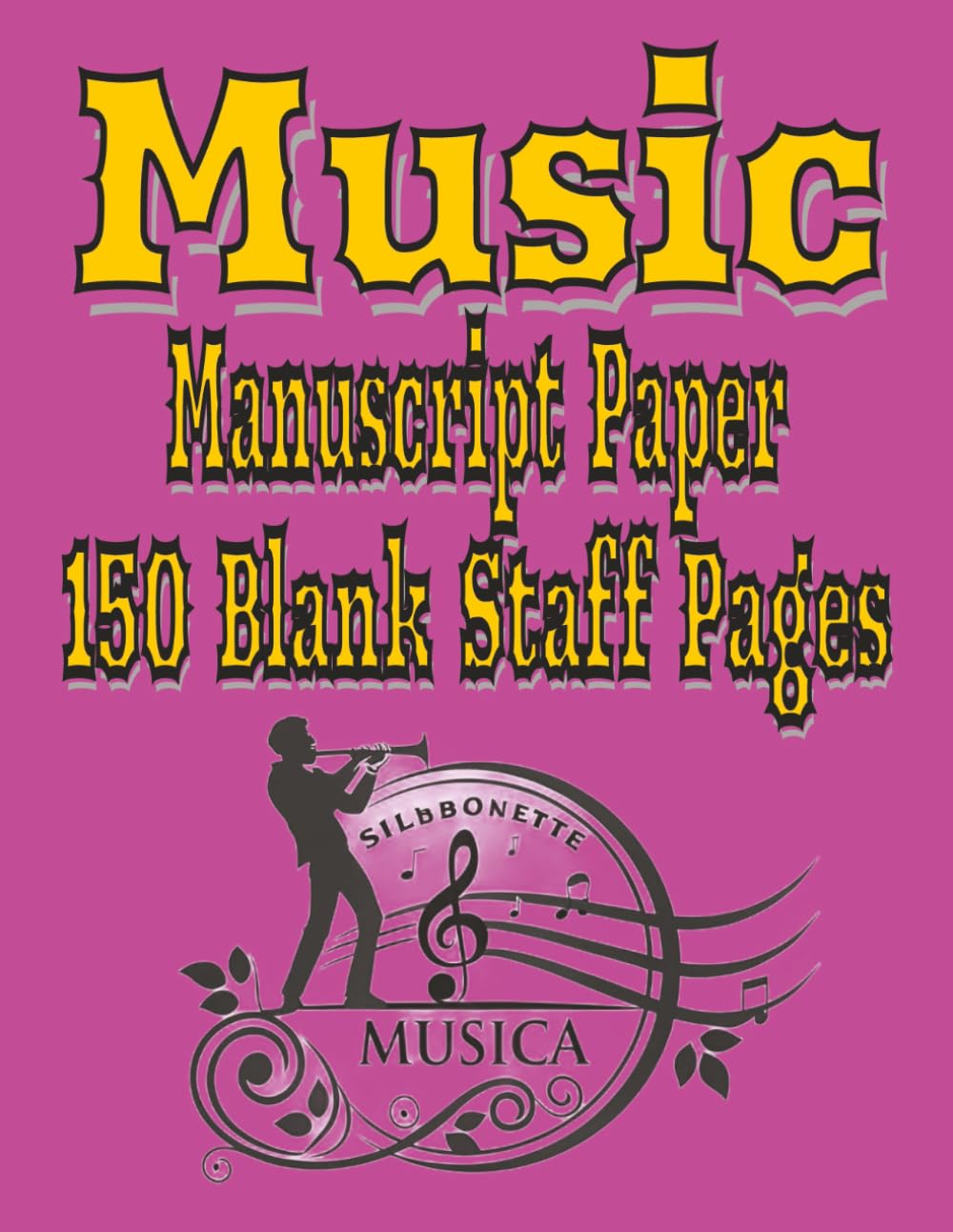 Music Manuscript Paper Notebook: Blank Sheet Music Notebook | Staff Paper Notebook | Staff Manuscript Pad | 150 Pages | 8.5x11 Inches baixar o livro de graça