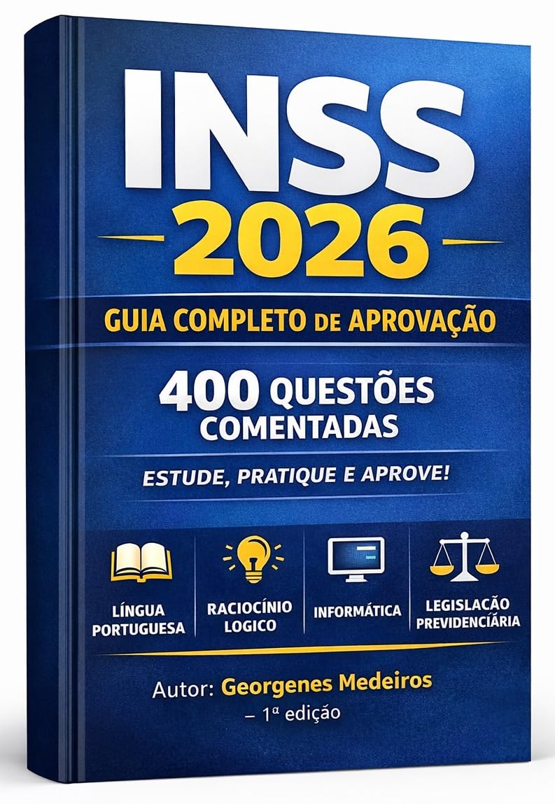 INSS 2026 – Preparação Completa 400 Questões Comentadas + Aulas Direcionadas: 400 Questões INSS Comentadas + Aulas Direcionadas baixar livro de graça