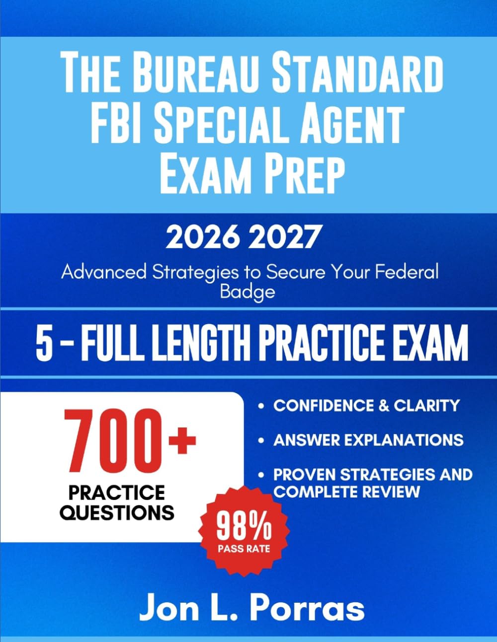 The Bureau Standard FBI Special Agent Exam Prep 2026-2027: Advanced Strategies to Secure Your Federal Badge baixar livro de graça