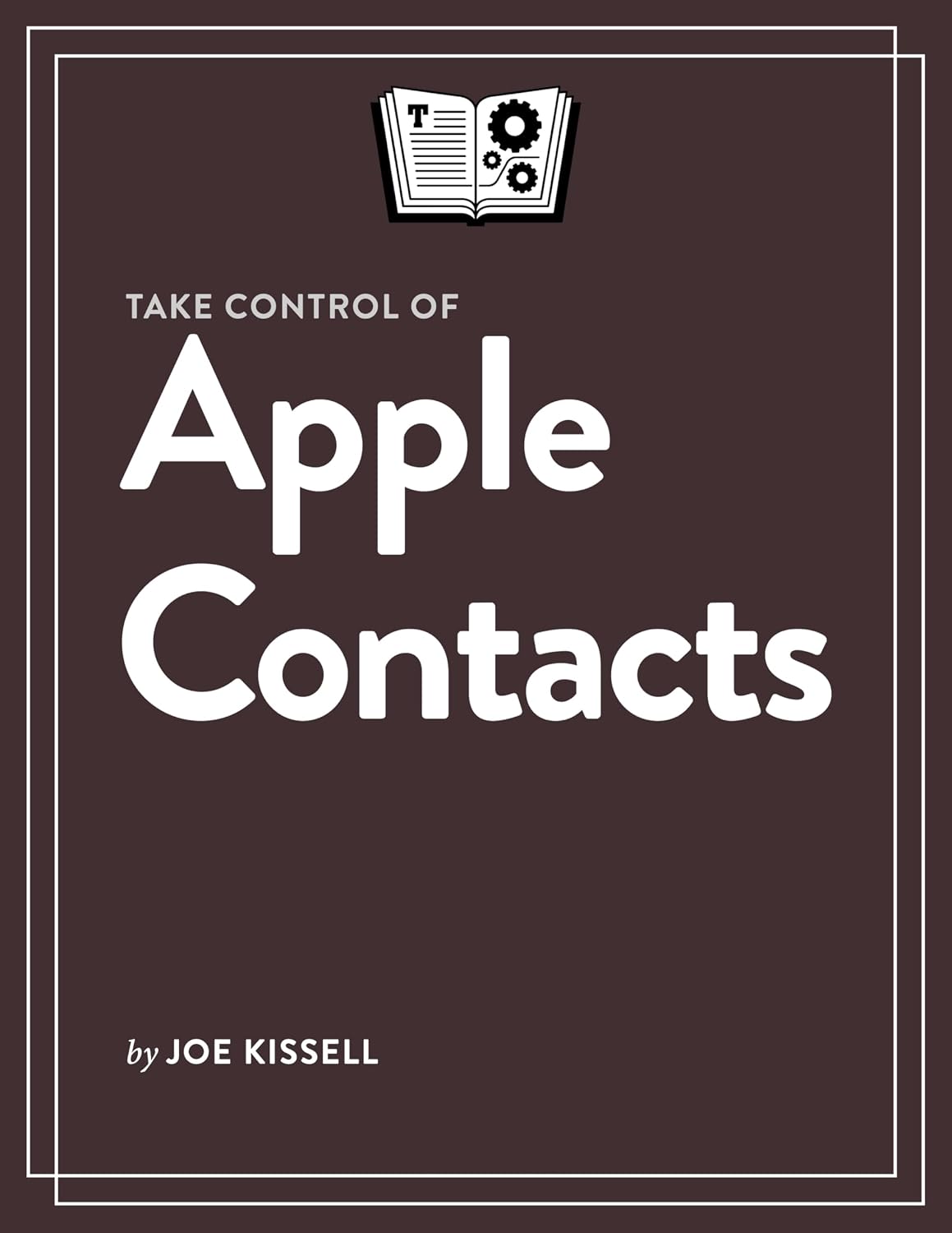 Take Control of Apple Contacts (English Edition) baixar o livro de graça