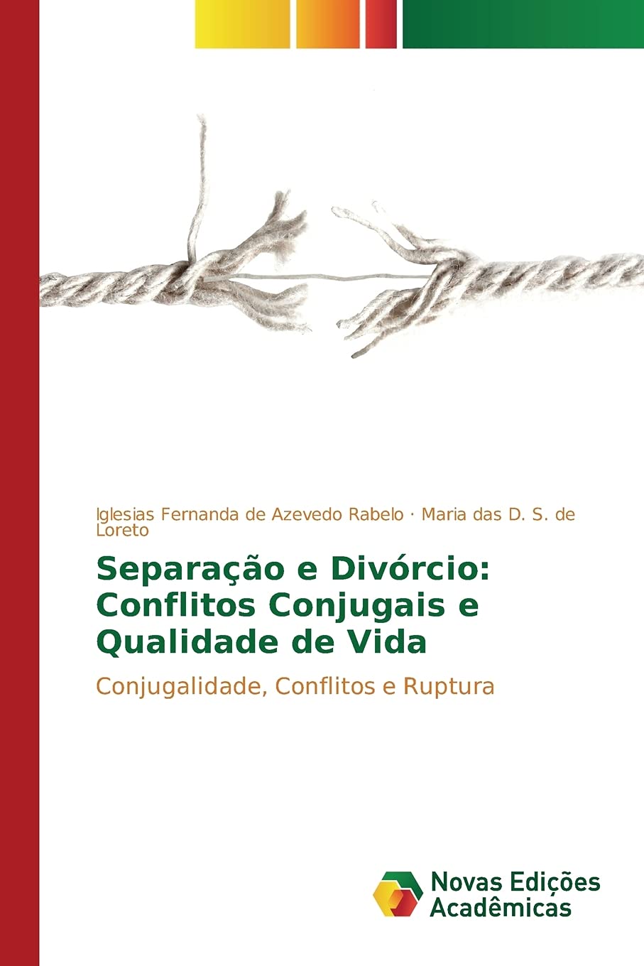 Separação e Divórcio: Conflitos Conjugais e Qualidade de Vida baixar livro de graça