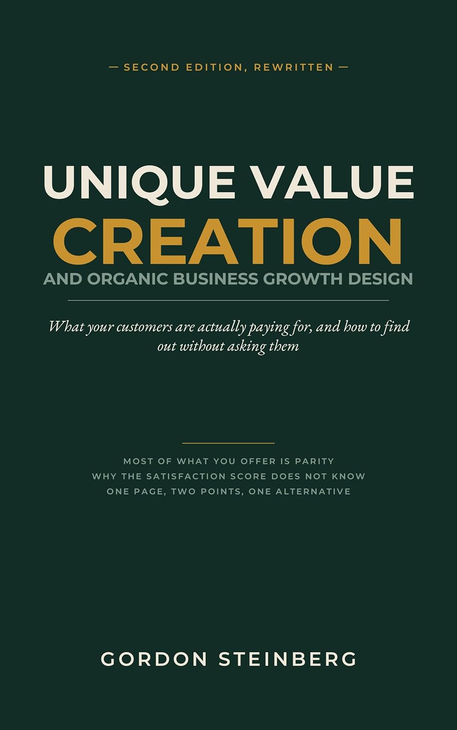 capítulo por capítulo baixar Unique Value Creation and Organic Business Growth Design: What Your Customers Are Actually Paying For and How to Find Out Without Asking Them (English Edition)