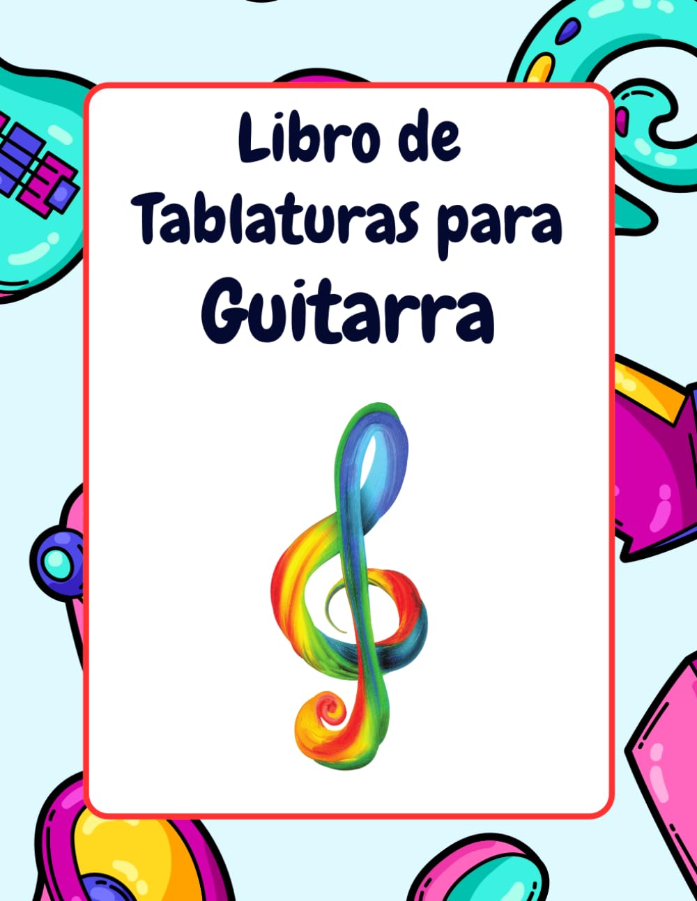 ler totalmente Libro de Tablaturas para Guitarra: Cuaderno de Pentagramas y Acordes para Practicar (Spanish Edition)