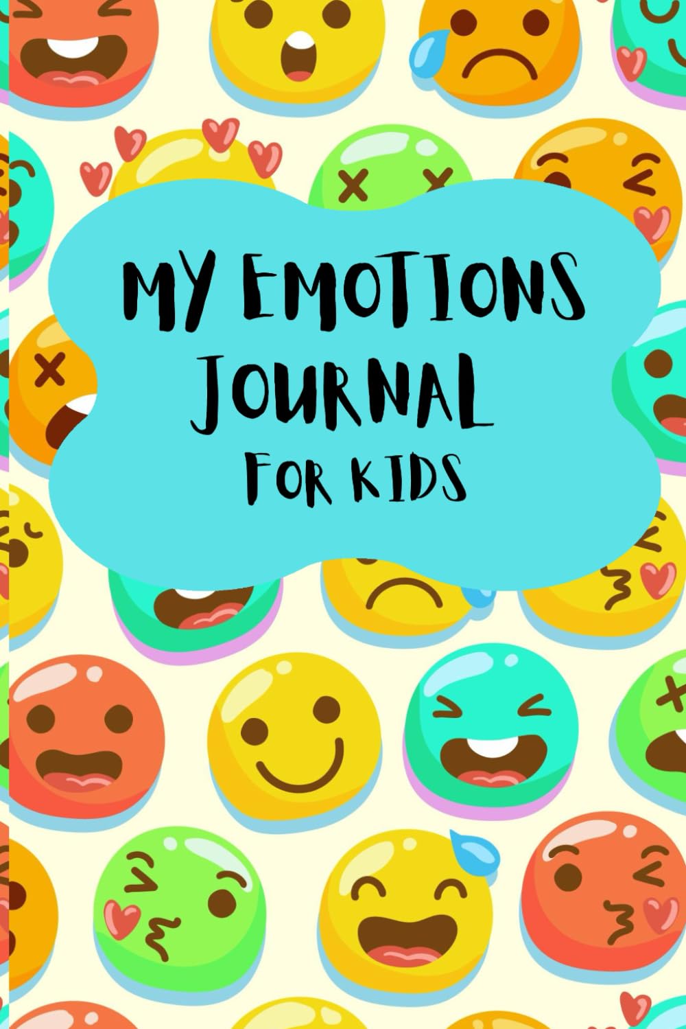 capítulo por capítulo baixar My Emotions Journal For Kids: Feelings to Express Happiness, Reduce Anger, Downs Anxiety, Beats Depression for children and a Energy Mindset for... Boost Adults Gratitude (My Book Logs)