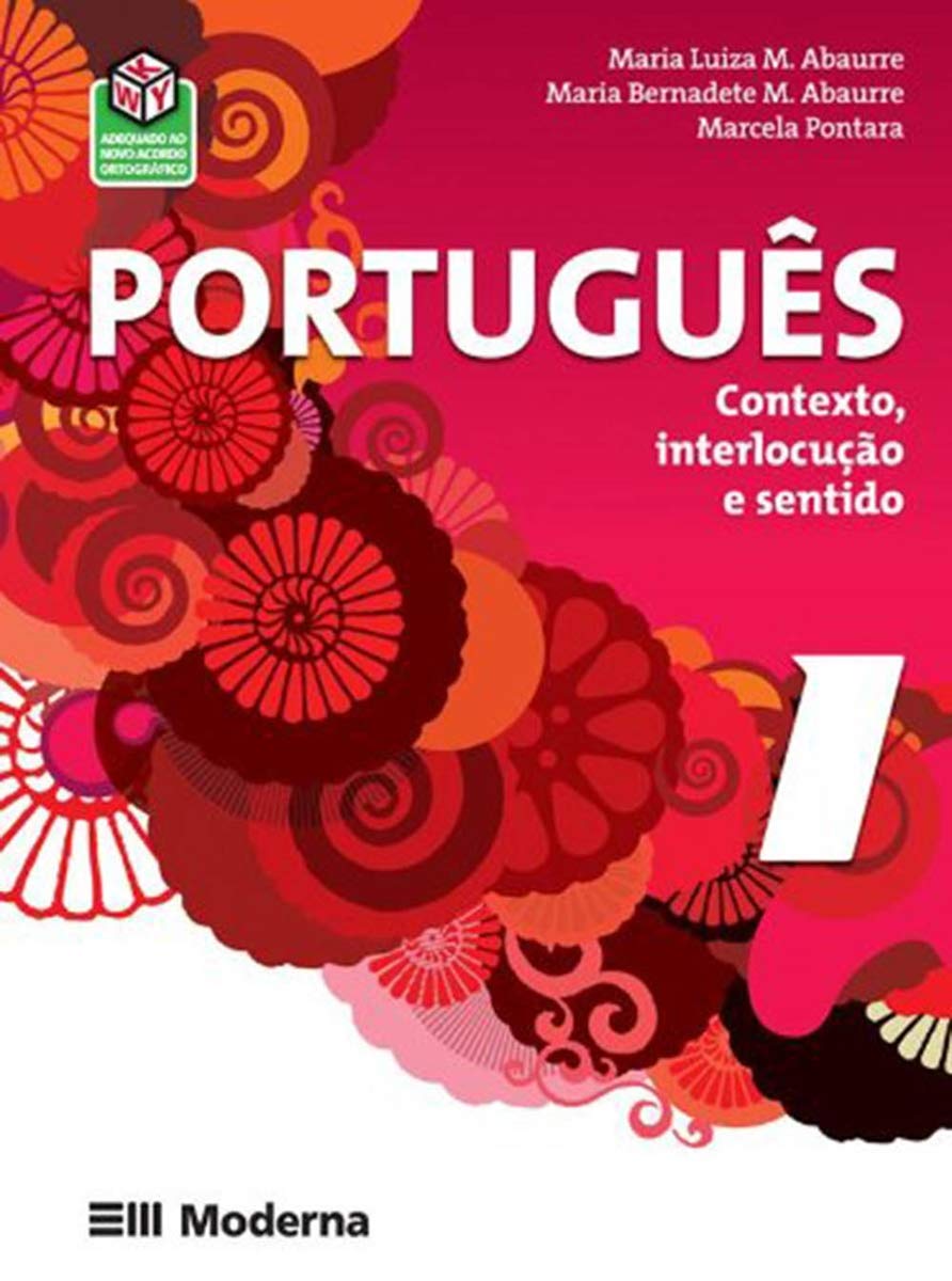 Português. Contexto, Interlocução e Sentido 1