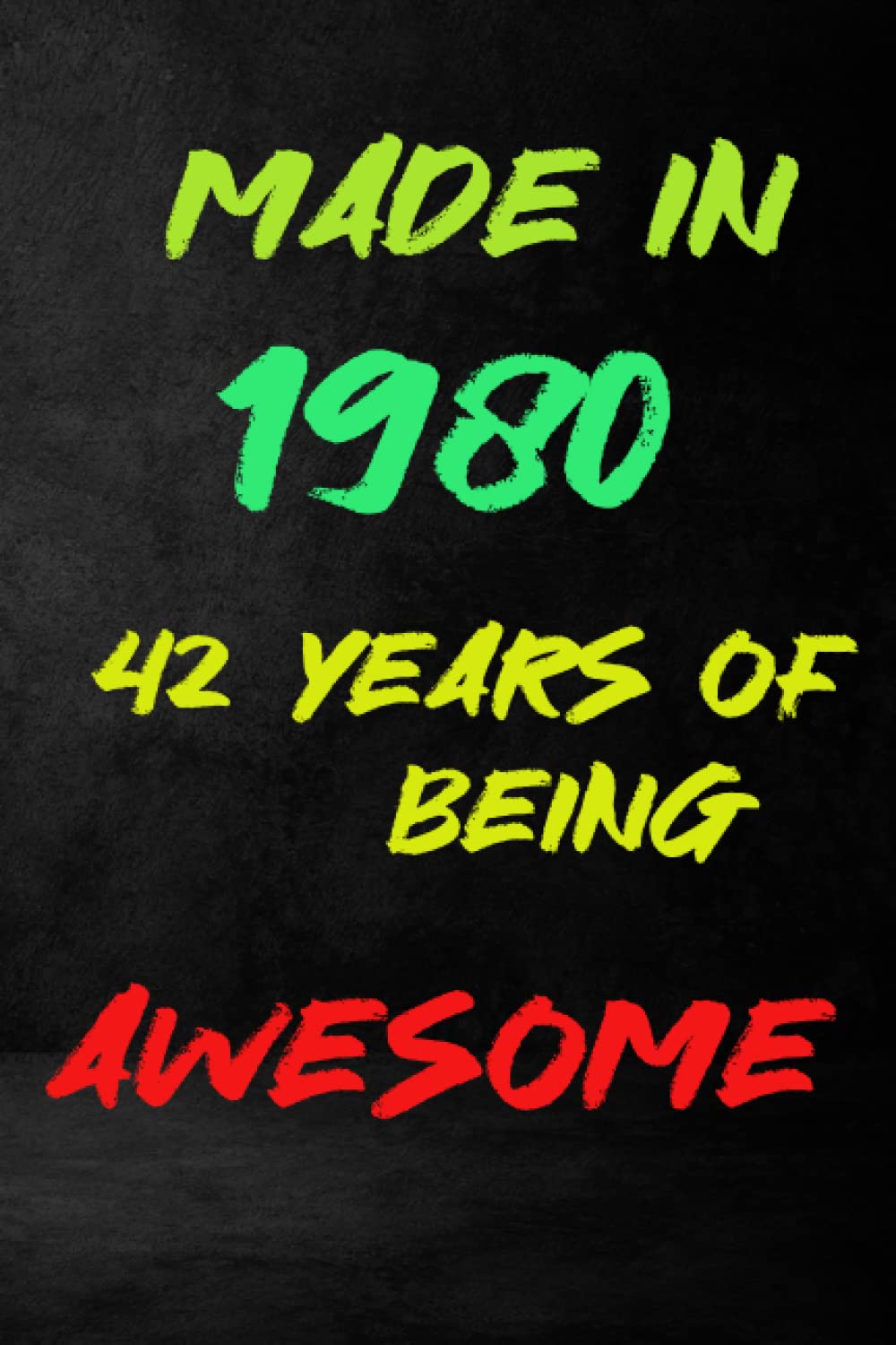 ler totalmente Made In 1980 - 42 Years Of Being Awesome: Princess was Born in 1990, Queen of 1990, Epic Since 1990, Girls & Womens Born in 1990.....32 Years Of Being Awesome, 120 Pages, 6x9